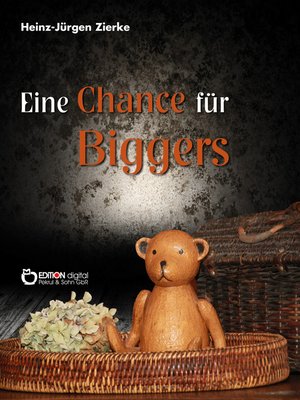 cover image of Eine Chance für Biggers